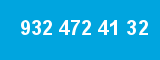 932 472 41 32